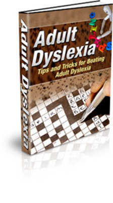 Product picture Adult Dyslexia Tips And Tricks for Beating Adult Dyslexia